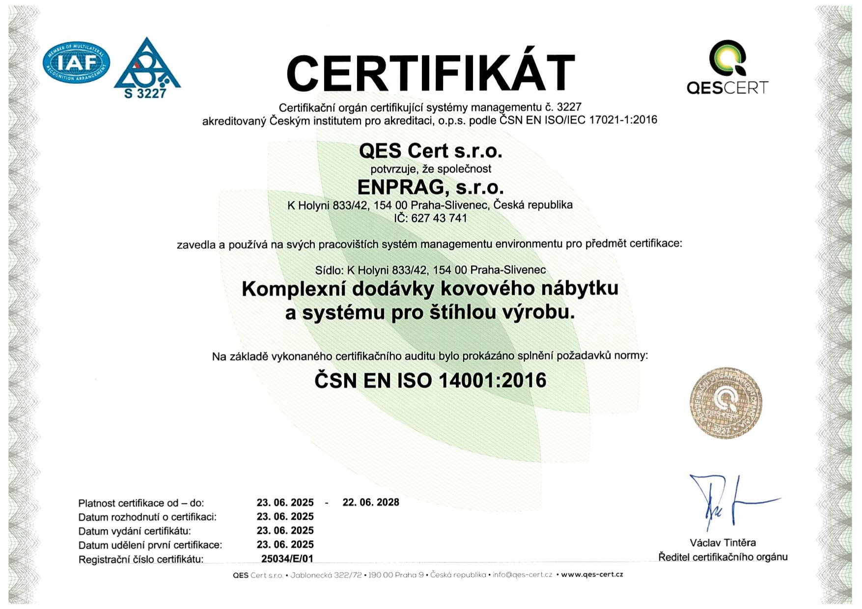 Společnost Enprag. s.r.o. splnila certifikaci ISO 14001:2016 na systém environmentálního managementu (EMS), který používáme ke zlepšení svého vlivu na životní prostředí a dosažení trvale udržitelných cílů a díky němu efektivně řídit environmentální aspekty svých činností, produktů a služeb.